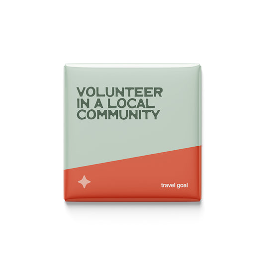 Volunteer in a Local Community Magnet